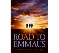 Road to Emmaus: The Greatest Mystery Revealed. [USA] [DVD]