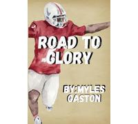 Road to Glory