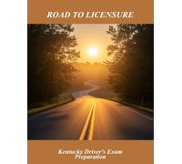 Road To Licensure: Kentucky Driver'S Exam Preparation