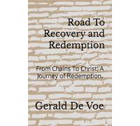 Road To Recovery and Redemption