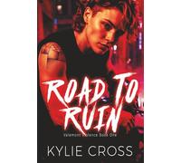 Road To Ruin: A Dark Sapphic Why Choose Motorcycle Club Romance (Valemont Violence)