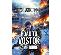 Road to Vostok Game Guide: Master Every System, Resource Management, and Equipment Progression