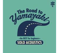 Road to Yamazaki-the Best Sect