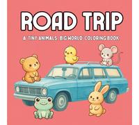 Road Trip: A 'Tiny Animals, Big World' Coloring Book