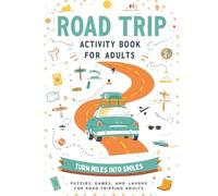 Road Trip Activity Book for Adults: Interactive Games and Puzzles for Drivers and Passengers