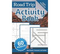 Road Trip Activity Puzzle Book: Road Trip Activity Puzzle Book: 20 Crosswords, Sudoku, Word Search | 6x9 Inches, 120 Pages | 60 Puzzles | Solutions Included