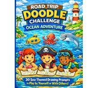 Road Trip Doodle Challenge Ocean Adventure: A Creative Drawing Game for Kids Ages 5-10