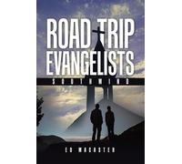 Road Trip Evangelists: Southwind