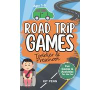 Road trip Games for Toddlers & Preschool: Games & Activities Book for the Car | for little kids age 2, 3 and 4 (Travel Games)