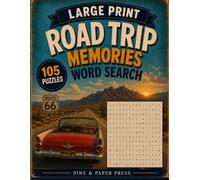 Road Trip Memories Large Print Word Search: 105 Fun Puzzles for Road Trip Lovers (Nostalgia Collection)