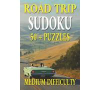 Road Trip Sudoku for Adults: Medium Difficulty (Travel Sudoku Puzzle Books)