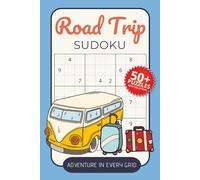 Road Trip Sudoku Puzzle Book: Sudoku Puzzles for Road Trip | 6x9 Inches, 110 Pages | 50+ Puzzles | Solutions Included