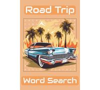 Road Trip Theme Word Search: 50+ Puzzles | 6x9