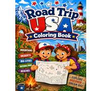Road Trip USA Coloring Book: A Fun American Travel Coloring Adventure with Landmarks, Scenic Roads, Beaches, Mountains and City Scenes