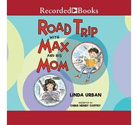 Road Trip with Max and His Mom