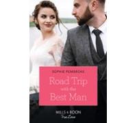 Road Trip With The Best Man (ebook)