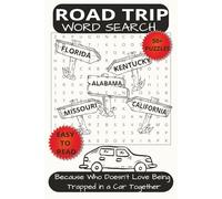 ROAD TRIP WORD SEARCH: Because Who Doesn’t Love Being Trapped in a Car Together