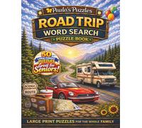 Road Trip Word Search Puzzle Book - 50 Puzzle LARGE PRINT Edition: Relaxing Puzzles for Seniors… and the Whole Family (Paula's Puzzles)
