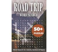 Road Trip Word Search Puzzle Book: Easy-to-Read Word Searches Featuring Outdoors, Travel, Traveler, Nature, Geography, and More (6×9 inches, 110 pages ... Relaxation) (U.S. Travel Word Search Series)