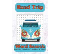 Road Trip Word Search Puzzle Book: Word Searches with Easy to Read Print about Road Trip, Vacation, Car Pool | 6x9 Inches, 110 Pages | 50+ Puzzles | Solutions Provided