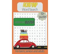 Road Trip Word Search Puzzle Book: Word Searches with Easy to Read Print for Teens, Seniors and Adults about Road Trips, Adventure, Destinations and ... Gift for Vacations, Holidays and Free Time