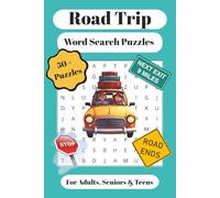 Road Trip Word Search Puzzles: Word Searches with Easy to Read Print | About Road Trips, Family Vacations and more. | 6x9, 110 pages, 50 plus puzzles ... Family Road Trip, Vacations, and Free Time.