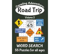 Road Trip Word Search - Travel Adventures Volume 2: Easy to Read Word Searches about Road Trips and Camper & Trailer Travel | 6x9 in. | 55 Puzzles... Great for Travel, Vacations, or Free Time