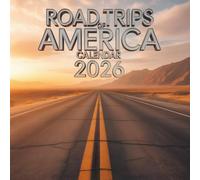 Road Trips of America Calendar 2026: Explore the USA’s most iconic road trip routes with breathtaking landscapes all year long