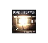 Road Trip's Over - PO DRUGIEJ STRONIE LUSTRA