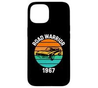 Road Warrior 1967 American Muscle Car Lover Car Guy Mechanic Carcasa para iPhone 15