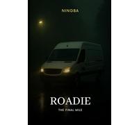 Roadie: The Final Mile