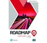 ROADMAP A1 STUDENTS BOOK AND INTERACTIVE EBOOK WITH ONLINE PRACTICE, DIGITAL RESOURCES & APP PACK