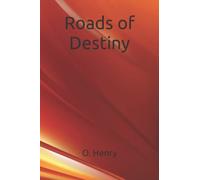 Roads of Destiny