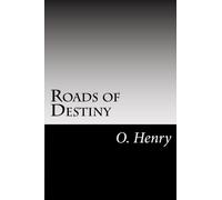 Roads of Destiny