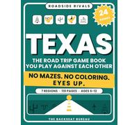 Roadside Rivals: Texas: The Road Trip Game Book You Play Against Each Other | 110 Illustrated Pages, 24 Screen-Free Spotting Games, Bingo, Trivia and ... 6-12 and the Adults Who Think They Can Win