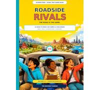 Roadside Rivals: The Screen-Free Road Trip Game Book: Any Road, Any State: 24 Head-to-Head Car Games, Bingo, Trivia, Scavenger Hunts and Scorecards for Kids Ages 6-12 and Competitive Grown-Ups