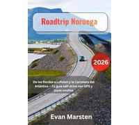 Roadtrip Noruega: De los fiordos a Lofoten y la Carretera del Atlántico - Tu guía self-drive con GPS y joyas ocultas