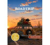 ROADTRIP: Real Life Coloring Book for Adults (Real Life Travel Edition)
