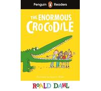 Roald Dahl Penguin Readers Level 1: Roald Dahl The Enormous Crocod (Tapa blanda)