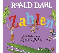 Roald Dahl Quen Roald Dahl - Zahlen: Lustig lernen mit dem riesengro (Tapa dura)