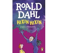 Roald Dahl Quentin Blake Andreas Steinhöfel Hexen hexen (Tapa blanda)