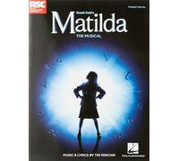 Roald Dahl's Matilda - The Musical: The Musical: Piano / Vocal
