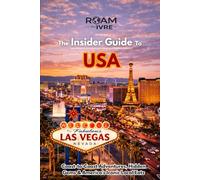 Roam with Ivre: The Insider Guide to the United States: Coast-to-Coast Adventures, Hidden Gems & America’s Iconic Local Eats