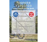 Roanoke Virginia Word Search Puzzle Book: Think you know Roanoke, Virginia? Puzzles for Adults, Seniors, Teens and Kids. Perfect for Grandparents, ... Christmas Gifts and Stocking Stuffers.