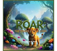 ROAR: bedtime stories about Kindness, Honesty, Good Values for early readers