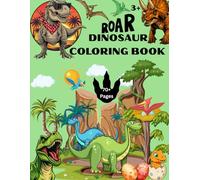 ROAR DINOSAUR COLORING BOOK