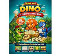ROAR & LEARN: DINO ACTIVITIES & PUZZLES ADVENTURE BOOK: ROAR SERIES BOOK 3 (ROAR & LEARN DINO SERIES)