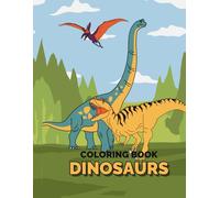 Roar & Learn: Dinosaur Coloring Book with Fun Facts: Learn About Dinosaurs While Coloring - Great for Curious Kids!