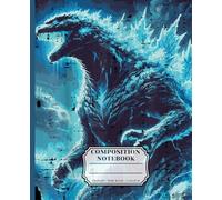 Roar of the Blue Beast: Japanese Kaiju Monster Notebook with Bold Street Style: A Wide-Ruled Composition Book for School, Journaling, and Notes