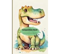 Roar & Write! Dinosaur Composition Notebook for Boys & Girls - Fun Journal for School & Creativity